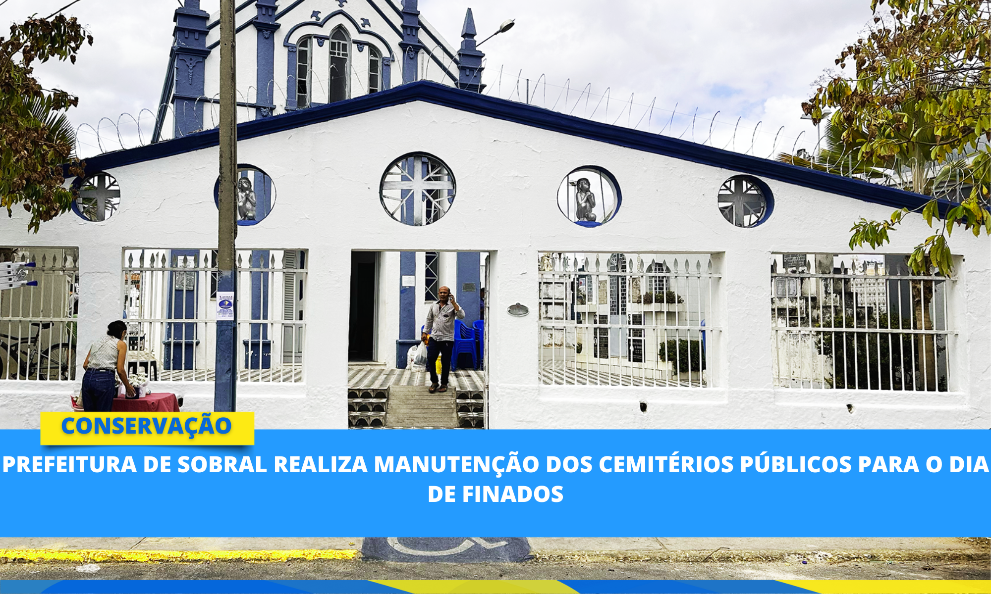 Prefeitura de Sobral realiza manutenção dos cemitérios públicos para o Dia de...